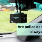 Are police dash cameras always on