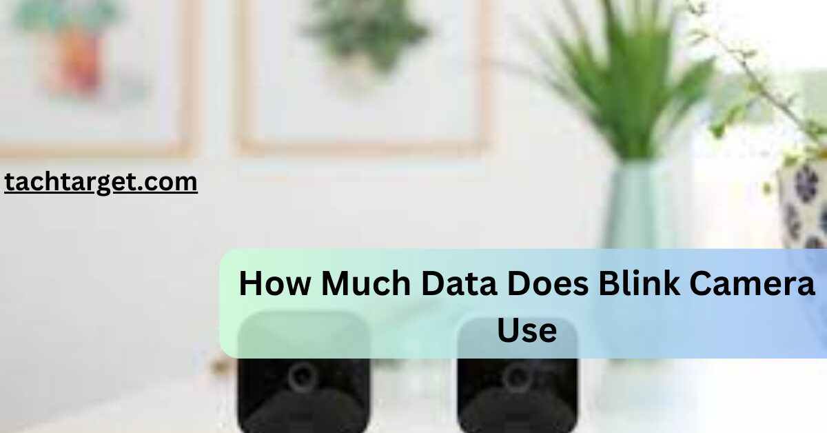 How Much Data Does Blink Camera Use