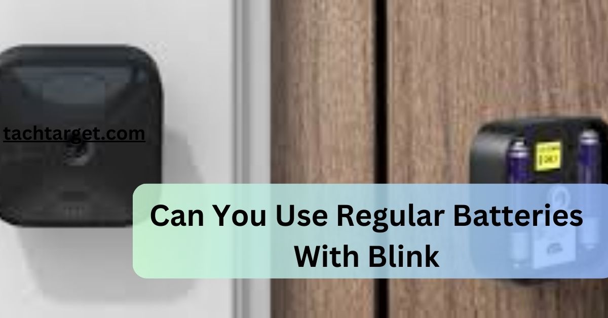 Can You Use Regular Batteries With Blink