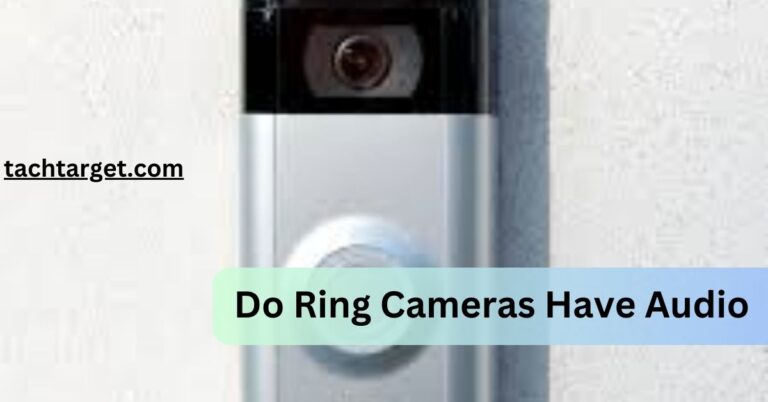 Do Ring Cameras Have Audio