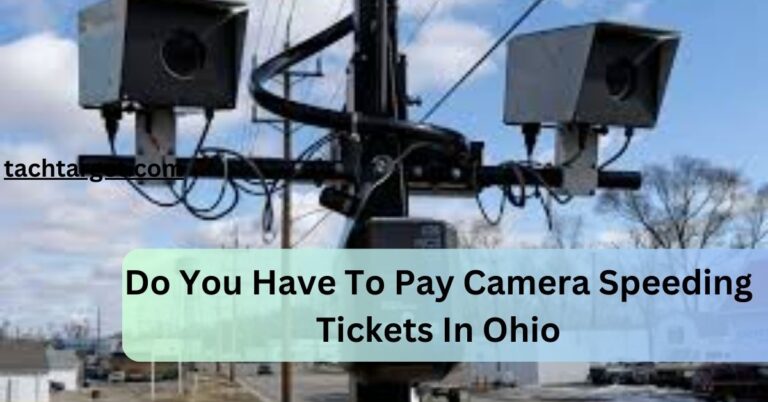 Do You Have To Pay Camera Speeding Tickets In Ohio