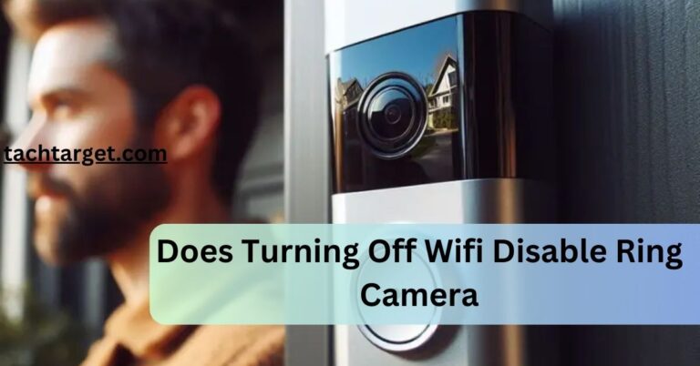 Does Turning Off Wifi Disable Ring Camera